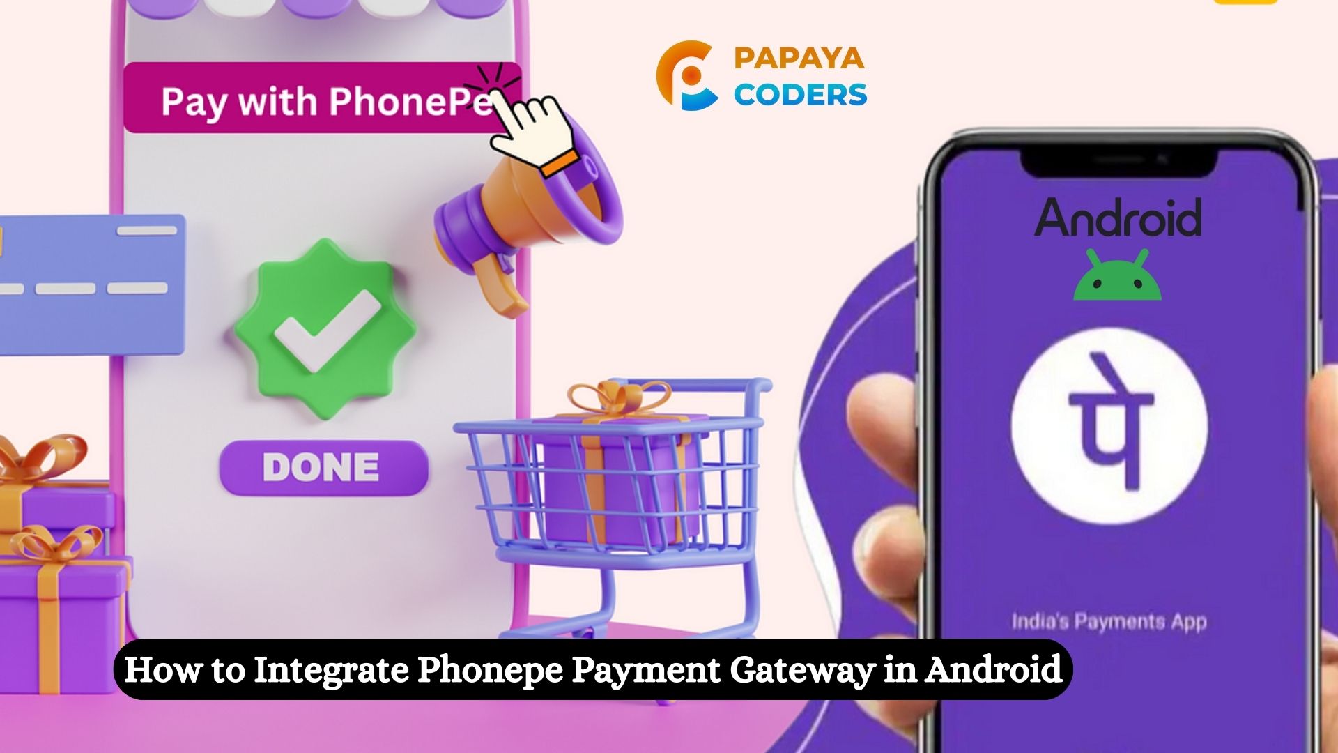 Phonepe payment gateway integration Android
