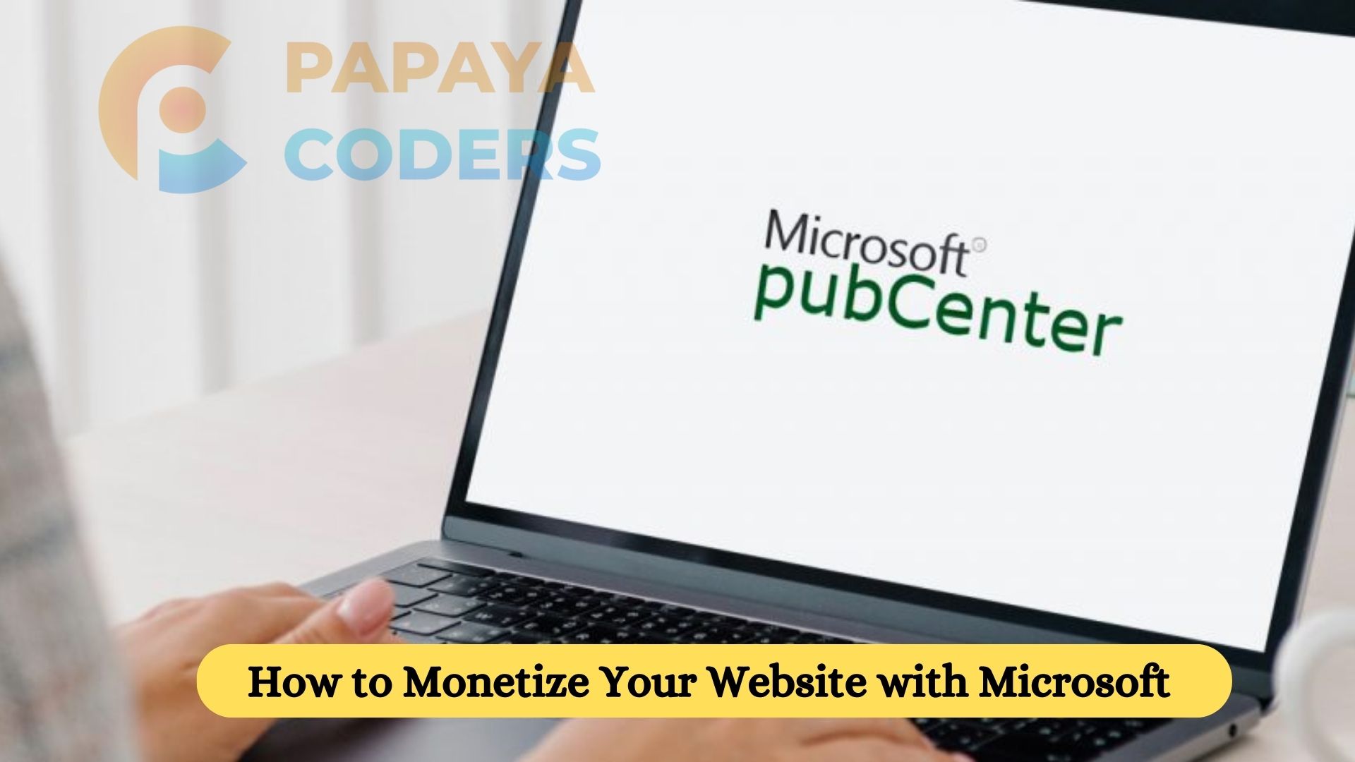 How to Monetize Your Website with Microsoft