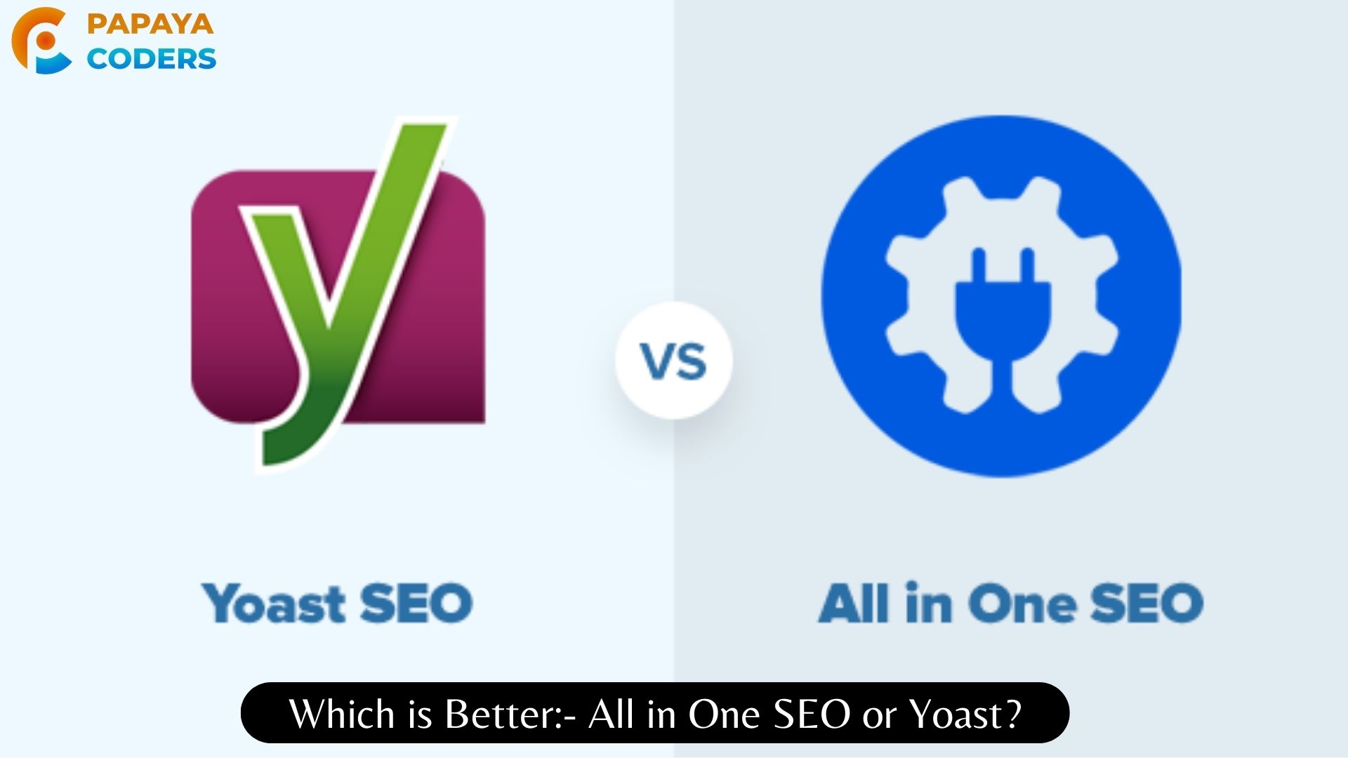 Which is Better All in One SEO or Yoast