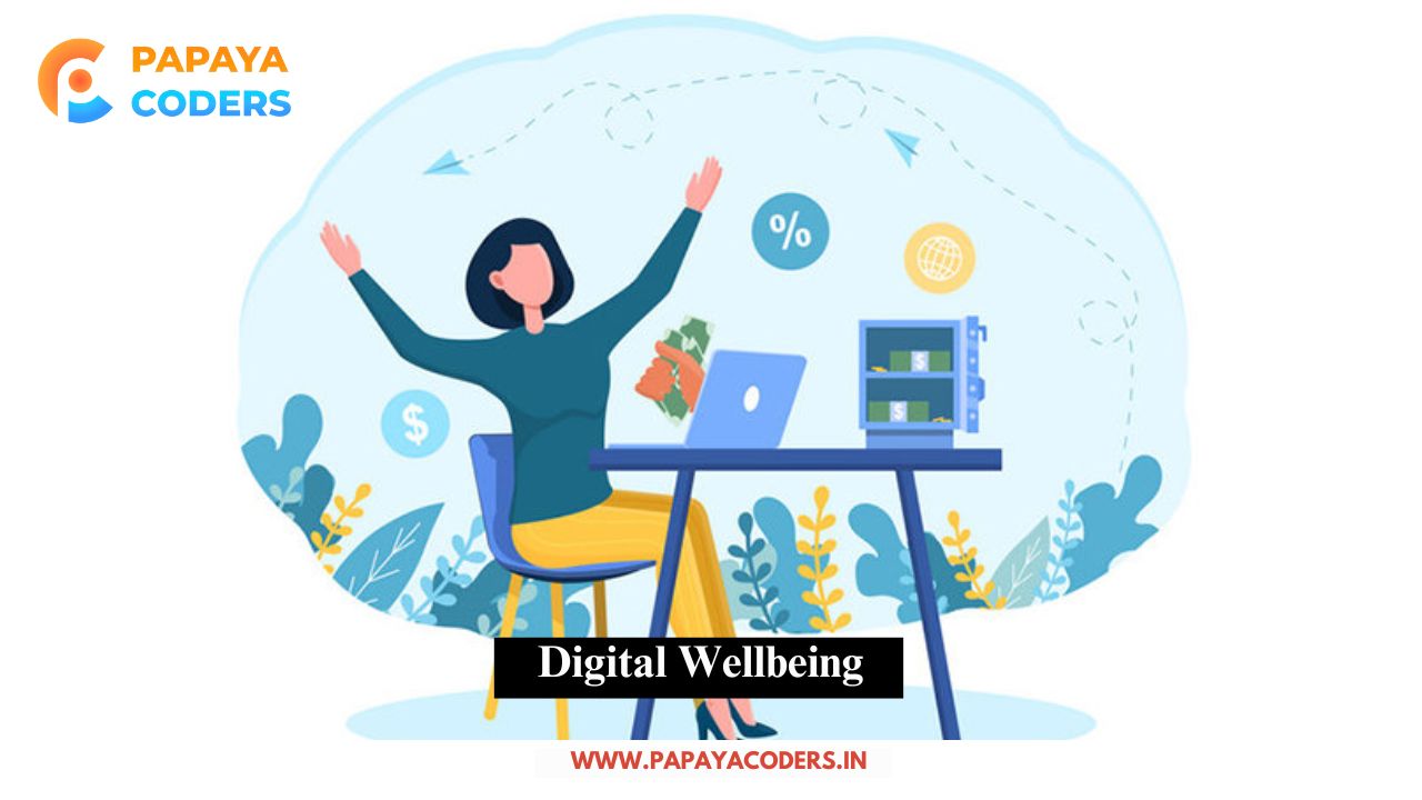 Digital Wellbeing