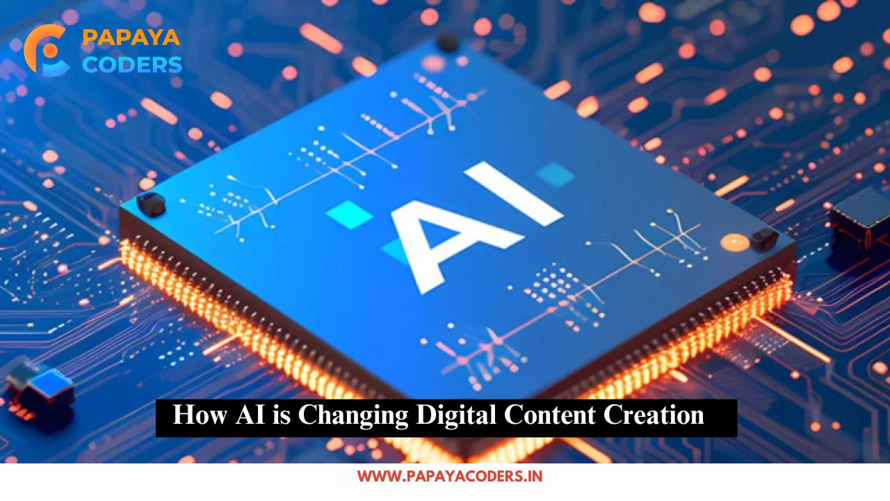 How AI is Changing Digital Content Creation
