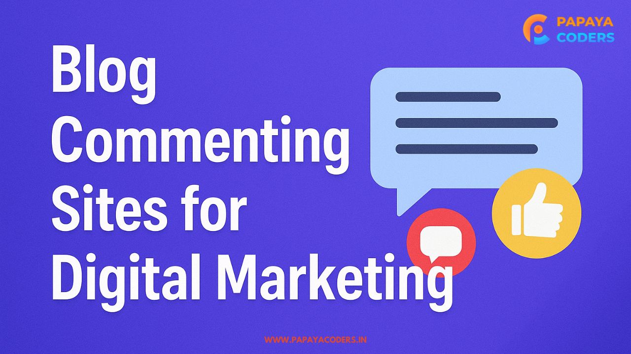 Top 50+ Blog Commenting sites for Digital Marketing